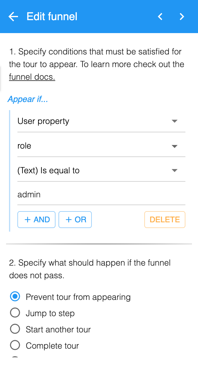The HelpHero funnel editor, with a tour set to appear only when a user's role property equals admin, and the choices for what happens when the funnel does not pass