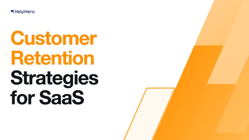 Cover card reading Customer Retention Strategies for SaaS on an orange panel