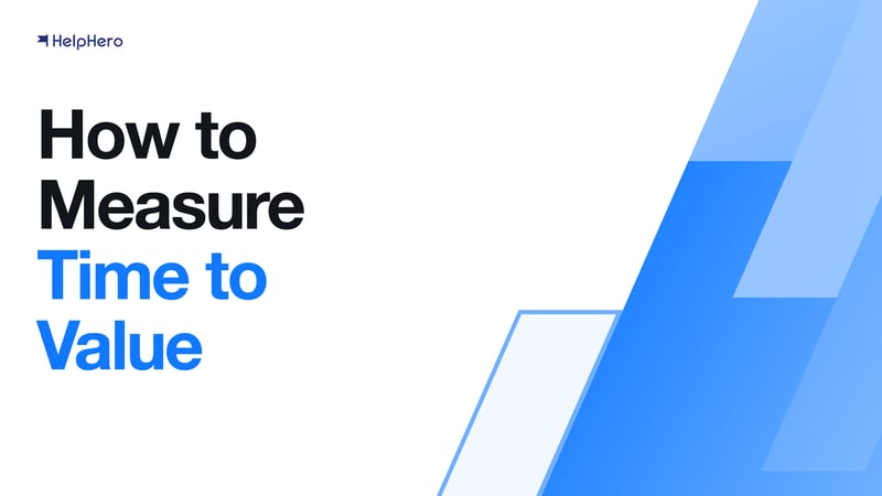 Cover card reading How to Measure Time to Value, the last three words in blue, beside an angled blue panel