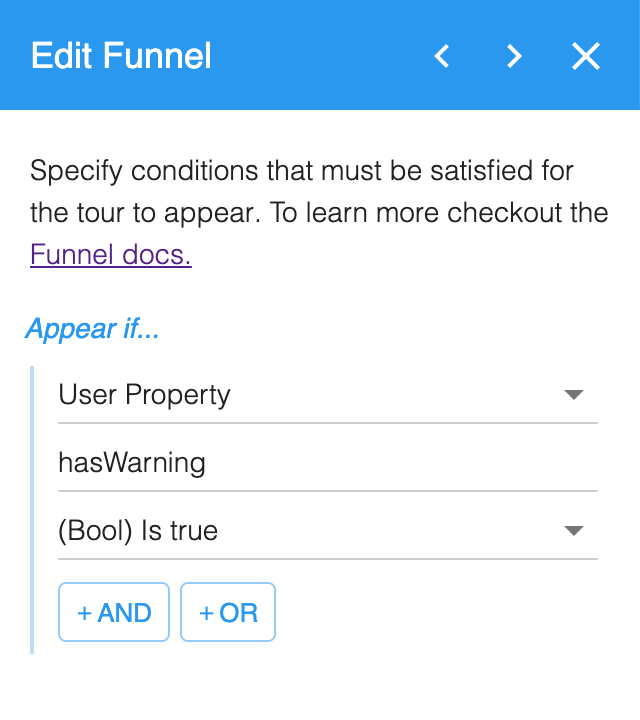 Edit Funnel set to appear if the hasWarning user property is true