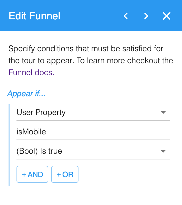 Edit Funnel set to appear if the isMobile user property is true