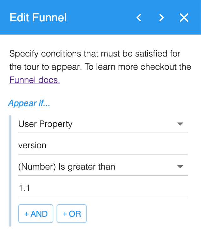Edit Funnel set to appear if the version user property is a number greater than 1.1
