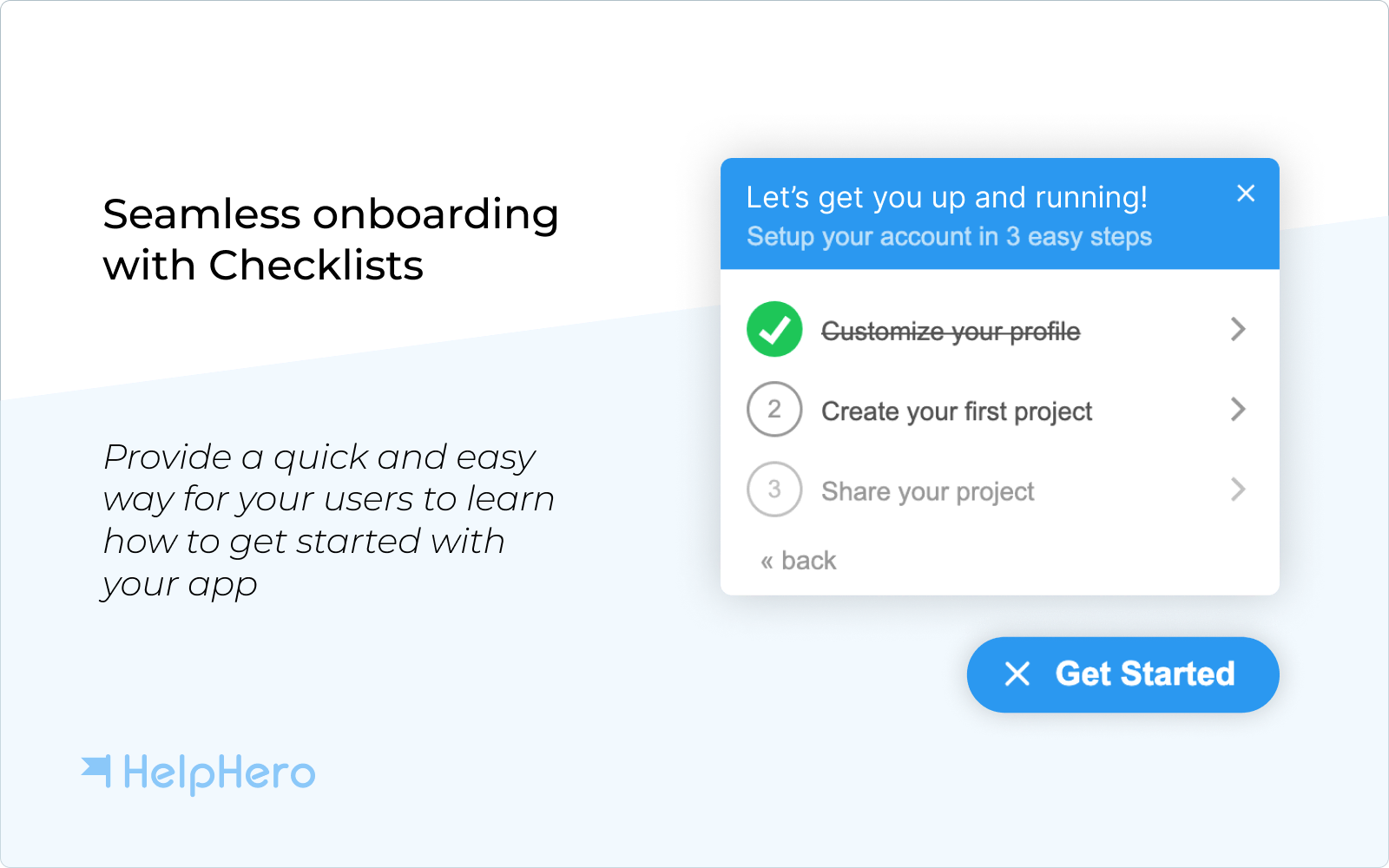 HelpHero’s checklists are a quick and easy way to onboard and engage users - compare HelpHero vs Appcues 