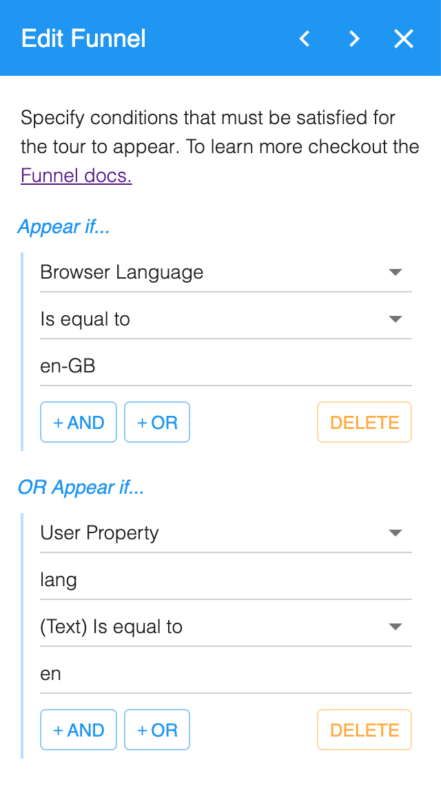 Use the funnel feature in HelpHero’s user onboarding tool to configure product tours to target specific users